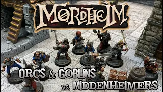 Mordheim Battle Report - Orcs & Goblins vs. Middenheimers 'Occupy'!