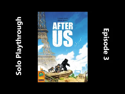 After Us - Solo Playthrough - Episode 3