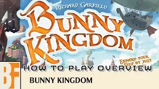 Bunny Kingdom How to Play Overview
