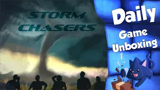 Storm Chasers - Daily Game Unboxing