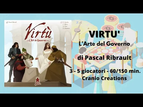 Virtù - L'Arte del Governo (gioco da tavolo) - Tutorial italiano gioco per 3-5 giocatori