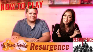 Resurgence - How To Play-With Updated Setup