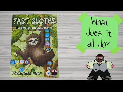 Fast Sloths - What does it all do?
