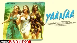 Yaanaa Kannada Movie Songs Jukebox | Vaibhavi,Vainidhi,Vaisiri|Joshua Sridhar|Vijayalakshmi Singh