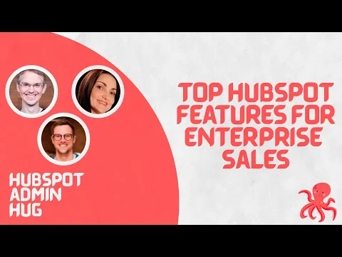 Top HubSpot Features for Enterprise Sales