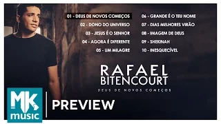 Rafael Bitencourt - Preview Exclusivo do CD Deus de Novos Começos - JANEIRO 2017