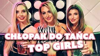 TOP GIRLS – CHŁOPAK DO TAŃCA (Oficjalny Teledysk)
