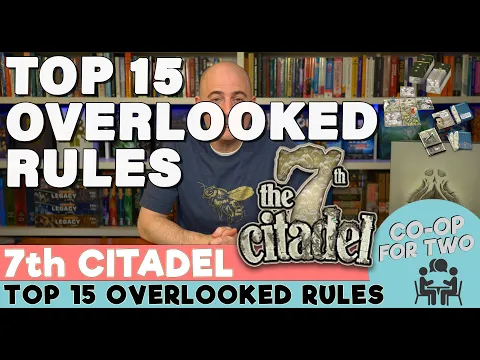 Top 15 Overlooked Rules in the 7th Citadel