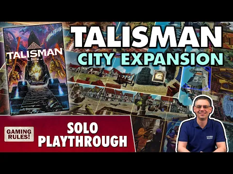Talisman City Expansion - Solo Playthrough