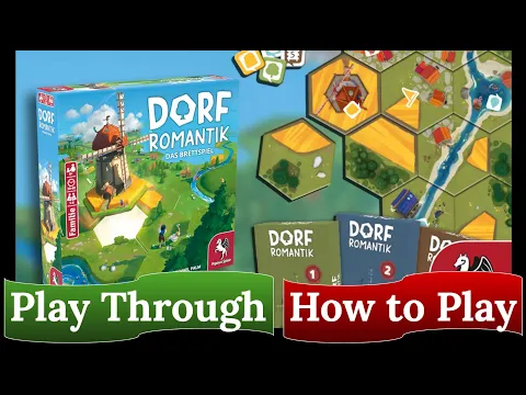Dorfromantik: The Board Game - How to Play & Play Through