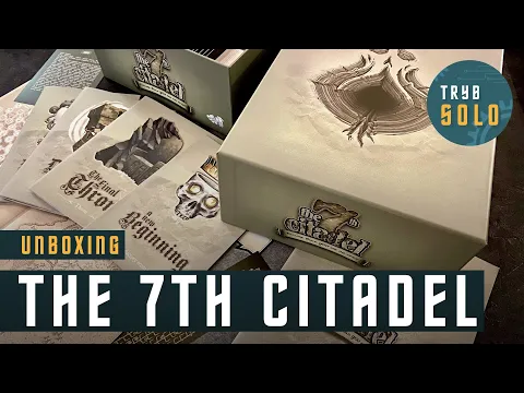 The 7th Citadel | unboxing