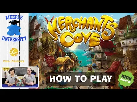 Merchants Cove Board Game – How to Play (With Timestamp for All 6 Merchants, including expansion)