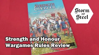Strength and Honour Wargames Rules Review | Storm of Steel Wargaming