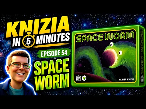 Knizia in 5 Minutes. 54 Space Worm