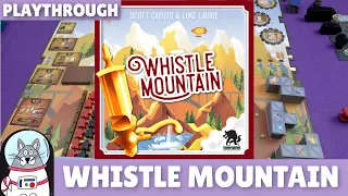 Whistle Mountain | Playthrough | slickerdrips