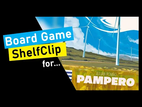 ShelfClips: Pampero (Short Board Game Preview)