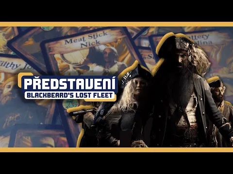 Blackbeard's lost fleet | Pirátský deckbuilding s mnoha způsoby, jak využít karty | Představení