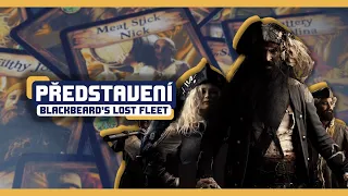 Blackbeard's lost fleet | Pirátský deckbuilding s mnoha způsoby, jak využít karty | Představení
