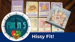 Fun in 5 Hissy Fit