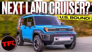 Toyota Is DEFINITELY Bringing the Land Cruiser Back to the U.S.: No, You're Wrong!