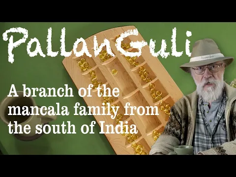 Pallanguli - a traditional mancala challenge from India!