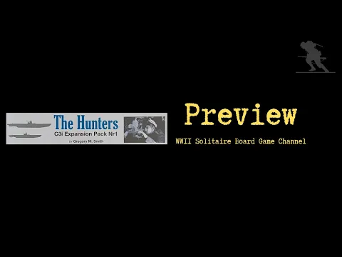 The Hunters C3i Expansion #1 - Preview