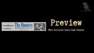 The Hunters C3i Expansion #1 - Preview