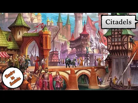 Citadels (2° Edizione) - recensione #062