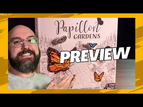 Papillon Gardens - Preview
