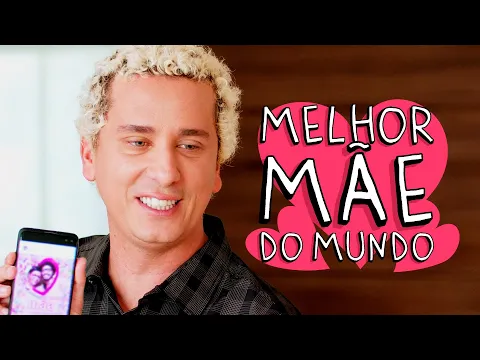MELHOR MÃE DO MUNDO