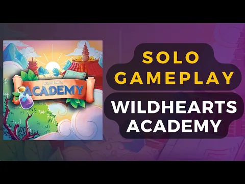Wildhearts Academy Board Game Solo Playthrough | DaniCha