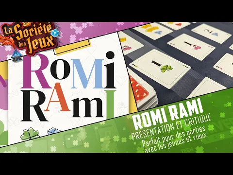 ROMI RAMI - Présentation et critique