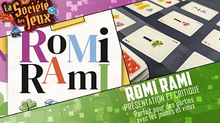 ROMI RAMI - Présentation et critique