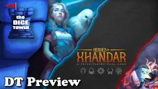 HEROES OF XHANDAR - DT Preview with Mark Streed
