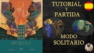 Speakeasy - Tutorial y Partida en Solitario