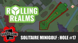 Rolling Realms | Solitaire Minigolf | Hole #17