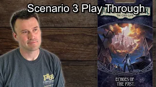 The Path to Carcosa Scenario 3 - Echoes of the Past Playthrough - Arkham Horror