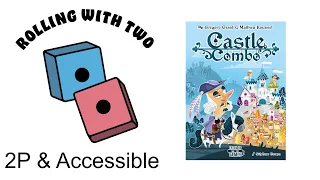 Rolling With Two: Castle Combo