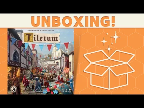 Tiletum - Unboxing!