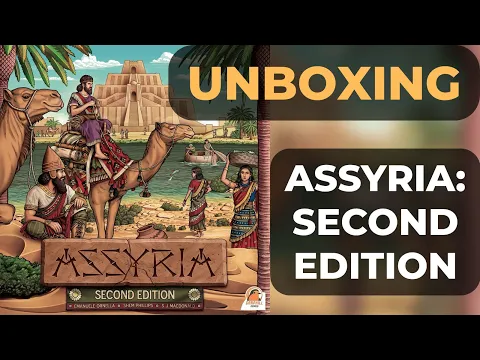 Unboxing Assyria: Second Edition from @garphillgames!!