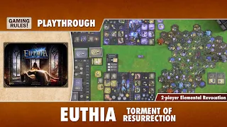 Euthia: Torment of Resurrection: 2-player Elemental Revocation