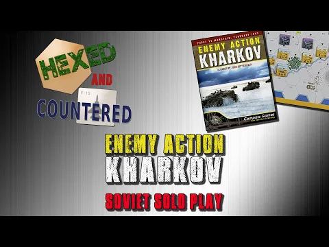 Enemy Action: Kharkov - Soviet Solo Gameplay