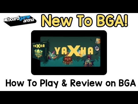 What’s New to BGA: Yaxha - How to Play and Review