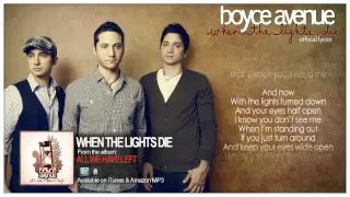 Boyce Avenue - When The Lights Die (Lyric Video)(Original Song) on Spotify & Apple