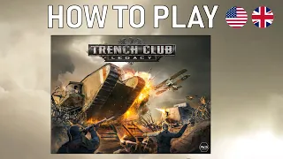 Trench Club Legacy - How to play (English)