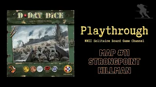 D-Day Dice (Second Edition) - Playthrough - Beach #11 - Strongpoint Hillman