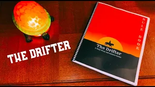 The Drifter - A wild west adventure game.