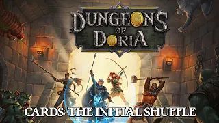 Dungeons of Doria - Initial shuffle for the Loot and Monster deck