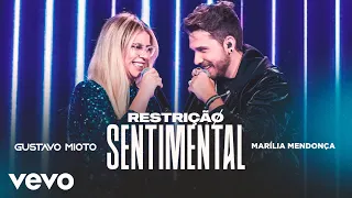 Gustavo Mioto, Marília Mendonça - Restrição Sentimental