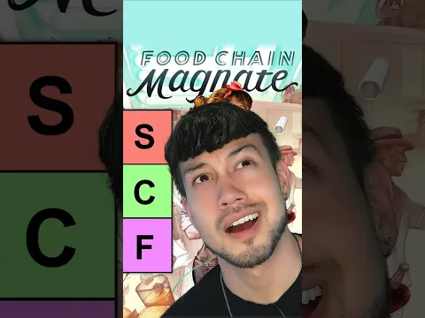Food Chain Magnate Ranked In 18 Seconds
